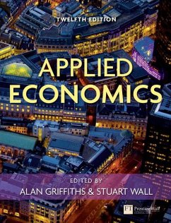 Applied Economics - Griffiths, Alan; Wall, Stuart