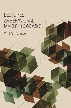 Lectures on Behavioral Macroeconomics - De Grauwe, Paul