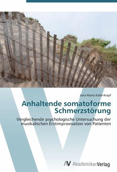 Anhaltende somatoforme Schmerzstörung - Kalle-Krapf, Jana Maria