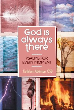 God Is Always There - Atkinson, Kathleen