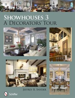 Showhouses 3: A Decorators' Tour - Snyder, Jeffrey B.