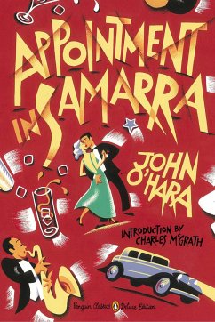 Appointment in Samarra: (Penguin Classics Deluxe Edition) - O'Hara, John