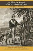 An Historical Account of the Black Empire of Hayti