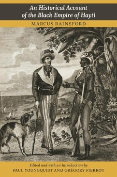 An Historical Account of the Black Empire of Hayti - Rainsford, Marcus