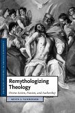 Remythologizing Theology