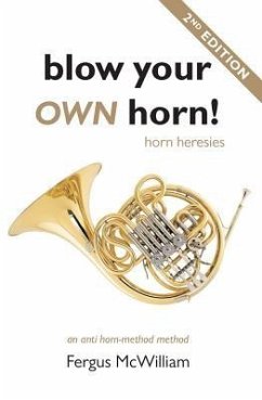 Blow Your Own Horn! - Mcwilliam, Fergus