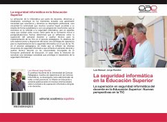 La seguridad informática en la Educación Superior - Jorge Rondón, Luis Manuel