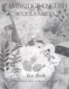 Cambridge English for the Scuola Media Test Book Italian Edition - Sena, Maristella; Tedesco, Biagio