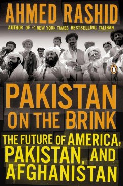 Pakistan on the Brink: The Future of America, Pakistan, and Afghanistan - Rashid, Ahmed