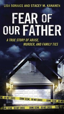 Fear of Our Father - Bonnice, Lisa; Kananen, Stacey