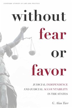 Without Fear or Favor - Tarr, G Alan
