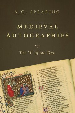 Medieval Autographies - Spearing, A. C.