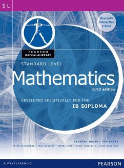 Pearson Baccalaureate Standard Level Mathematics Revised 2012 print and ebook bundle for the IB Diploma - Garry, Tim;Wazir, Ibrahim