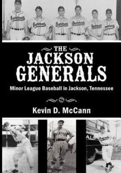 The Jackson Generals - McCann, Kevin D