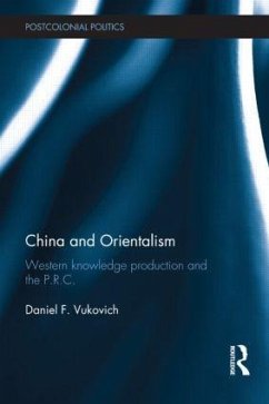 China and Orientalism - Vukovich, Daniel