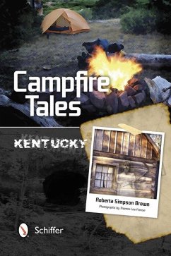Campfire Tales Kentucky - Brown, Roberta Simpson