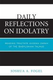 Daily Reflections on Idolatry