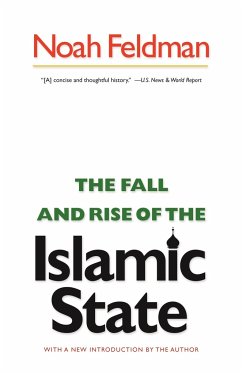 The Fall and Rise of the Islamic State - Feldman, Noah