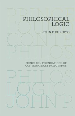 Philosophical Logic - Burgess, John P.