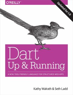 Dart: Up and Running - Walrath, Kathy; Ladd, Seth