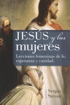 Jesus Y Las Mujeres - Stevan, Sergio
