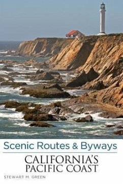 Scenic Routes & Byways California's Pacific Coast - Green, Stewart M