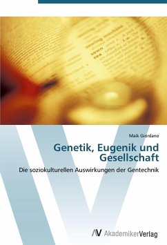 Genetik, Eugenik und Gesellschaft