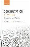 Consultation at Work: Regulation and Practice