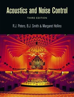 Acoustics and Noise Control - Peters, R.J.; Smith, B.J.; Hollins, Margaret