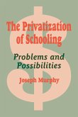 The Privatization of Schooling