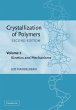Crystallization of Polymers - Bild 1