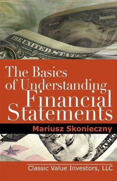 The Basics of Understanding Financial Statements - Skonieczny, Mariusz