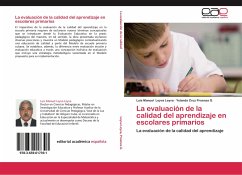 La evaluación de la calidad del aprendizaje en escolares primarios - Leyva Leyva, Luis Manuel;Proenza G., Yolanda Cruz