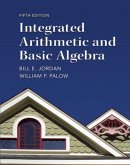Integrated Arithmetic and Basic Algebra Plus NEW MyMathLab with Pearson eText -- Access Card Package, m. 1 Beilage, m. 1