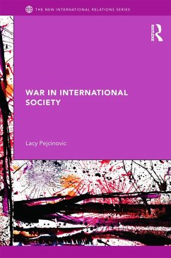 War in International Society - Pejcinovic, Lacy