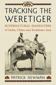 Tracking the Weretiger - Newman, Patrick