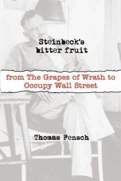 Steinbeck's Bitter Fruit - Fensch, Thomas
