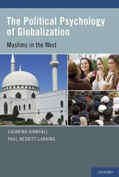 Political Psychology of Globalization - Kinnvall, Catarina; Nesbitt-Larking, Paul