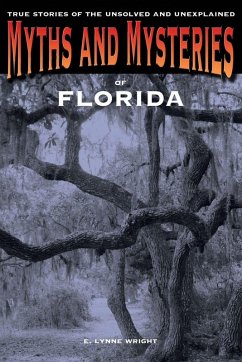Cover Myths and Mysteries of Florida