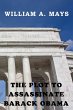 The Plot To Assassinate Barack Obama - Bild 1