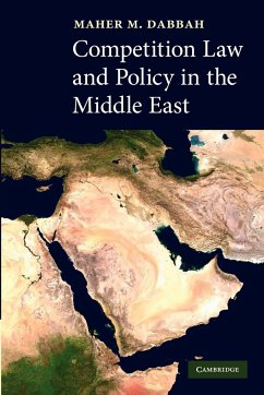 Competition Law and Policy in the Middle East - Dabbah, Maher M.
