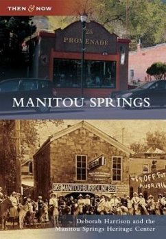 Manitou Springs - Harrison, Deborah; Manitou Springs Heritage Center