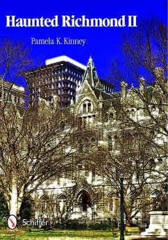 Haunted Richmond II - Kinney, Pamela K.