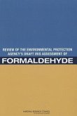 Review of the Environmental Protection Agency's Draft Iris Assessment of Formaldehyde