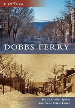 Dobbs Ferry - Spikes, Judith Doolin; Leone, Anne Marie