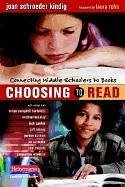 Choosing to Read - Kindig, Joan Schroeder