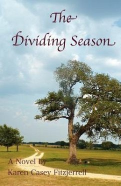 The Dividing Season - Fitzjerrell, Karen Casey