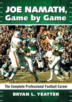 Cover Joe Namath, Game by Game