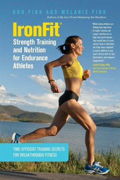 IronFit Strength Training and Nutrition for Endurance Athletes - Fink, Don; Fink, Melanie