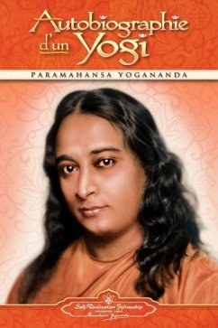 Autobiographie D'Un Yogi - Yogananda, Paramahansa